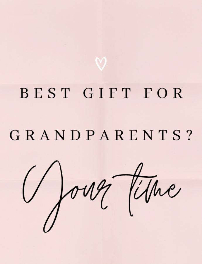 Best gift for grandparents? Your time